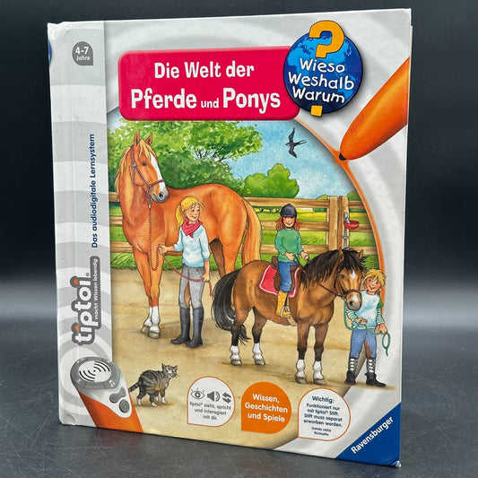 Tiptoi Die Welt der Pferde und Ponys - 4 - 7 Jahre, Audiodigitales Lernsystem